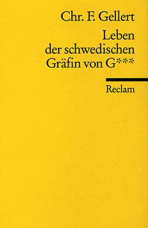 Leben der schwedischen Gräfin von G de Jörg-Ulrich Fechner