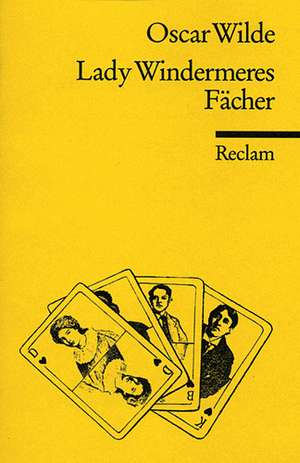 Lady Windermeres Fächer de Oscar Wilde