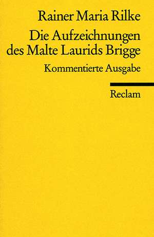 Die Aufzeichnungen des Malte Laurids Brigge de Manfred Engel