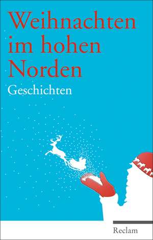 Weihnachten im hohen Norden de Christel Hildebrandt