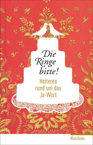 Die Ringe bitte! de Astrida Wallat