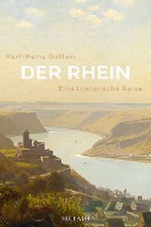 Der Rhein de Karl-Heinz Göttert