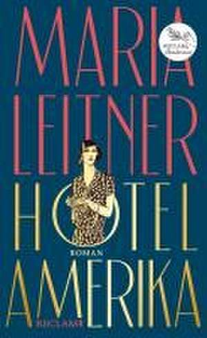 Hotel Amerika de Maria Leitner