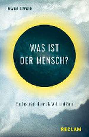 Was ist der Mensch? de Mark Twain