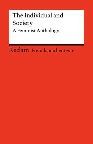 The Individual and Society. A Feminist Anthology. Kurzgeschichten. Englische Texte mit deutschen Worterklärungen. Niveau B2 (GER) de Kate Chopin