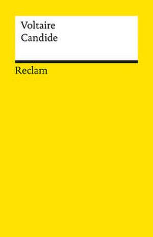 Candide oder der Optimismus de Voltaire