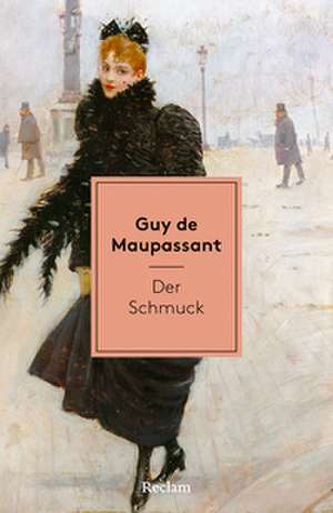 Der Schmuck de Guy de Maupassant