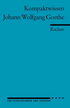 Rothmann, K: J. W. Goethe/Literaturwissen