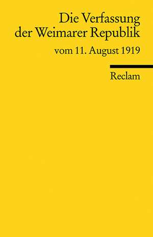 Die Verfassung der Weimarer Republik vom 11. August 1919 de Hermann Mosler