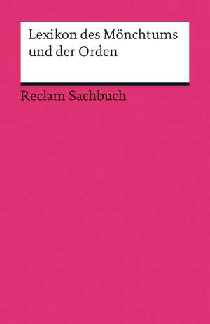 Lexikon des Mönchtums und der Orden de Isnard W. Frank