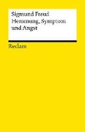 Hemmung, Symptom und Angst de Sigmund Freud