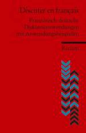 Discuter en français de Heinz-Otto Hohmann