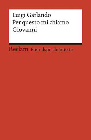 Per questo mi chiamo Giovanni de Luigi Garlando