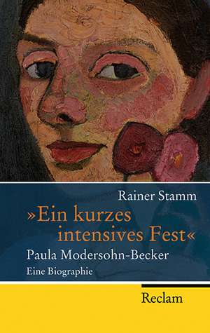 "Ein kurzes intensives Fest" de Rainer Stamm