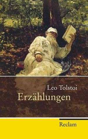 Erzählungen de Leo Tolstoi