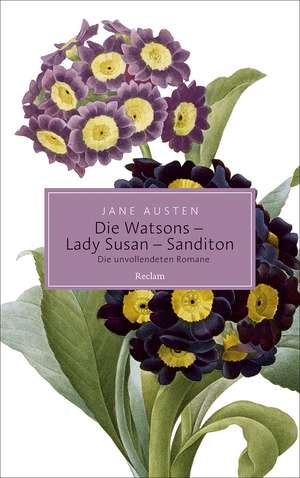 Die Watsons / Lady Susan / Sanditon de Jane Austen