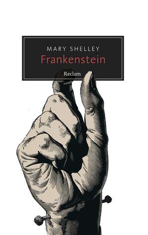 Frankenstein oder Der moderne Prometheus de Mary Shelley