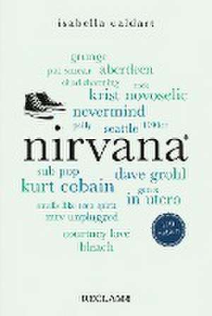 Nirvana. 100 Seiten de Isabella Caldart