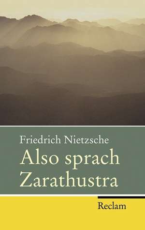 Also sprach Zarathustra de Friedrich Nietzsche