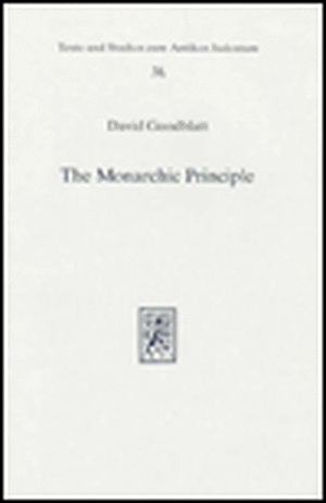 The Monarchic Principle de David Goodblatt