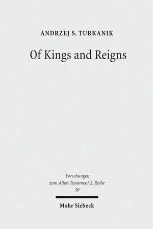 Of Kings and Reigns de Andrzej S. Turkanik