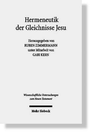 Hermeneutik der Gleichnisse Jesu de Ruben Zimmermann