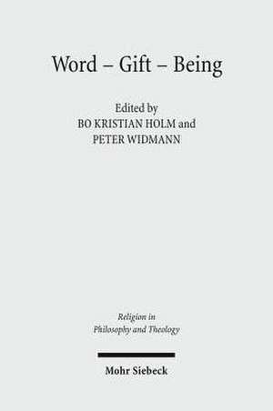 Word - Gift - Being de Bo Kristian Holm