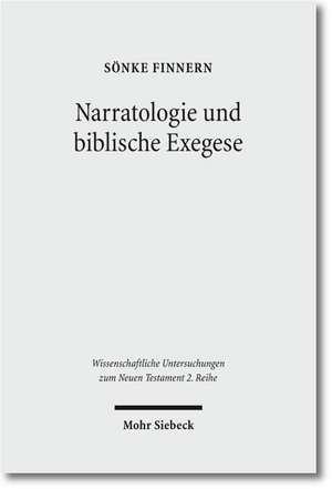 Narratologie und biblische Exegese de Sönke Finnern