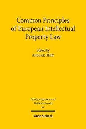 Common Principles of European Intellectual Property Law