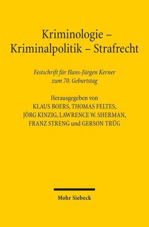 Kriminologie - Kriminalpolitik - Strafrecht de Klaus Boers