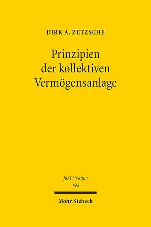 Prinzipien Der Kollektiven Vermogensanlage: From Performance to Exegesis de Dirk A. Zetzsche