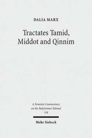 Tractates Tamid, Middot and Qinnim