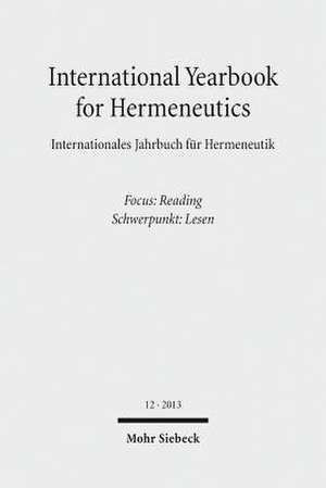 International Yearbook for Hermeneutics / Internationales Jahrbuch Fur Hermeneutik