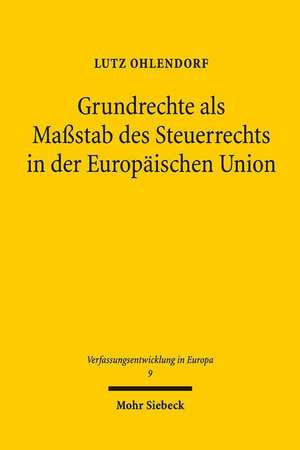 Grundrechte ALS Massstab Des Steuerrechts in Der Europaischen Union: Plurality and Singularity in the Letter to the Hebrews, Its Ancient Context, and the Early Church de Lutz Ohlendorf