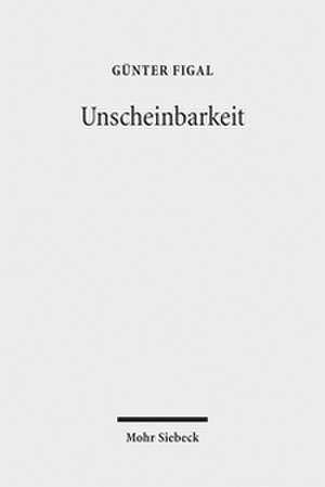 Unscheinbarkeit de Günter Figal
