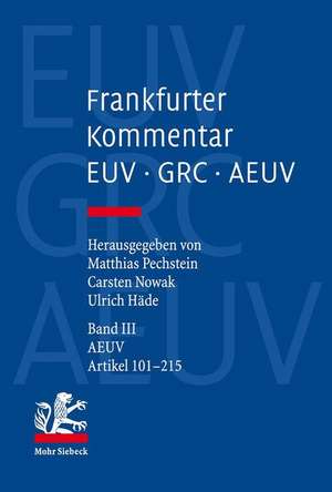 Frankfurter Kommentar zu EUV, GRC und AEUV 03 de Matthias Pechstein