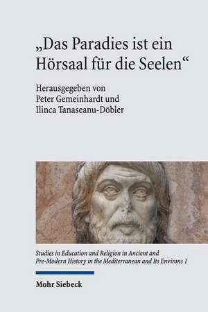 "Das Paradies ist ein Hörsaal für die Seelen" de Peter Gemeinhardt