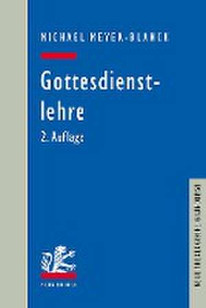 Gottesdienstlehre de Michael Meyer-Blanck