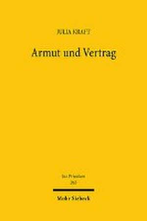 Armut und Vertrag de Julia Kraft