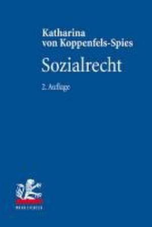 Sozialrecht de Katharina Von Koppenfels-Spies