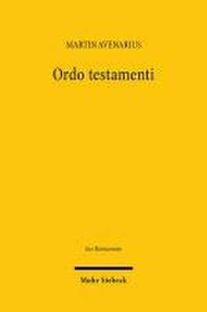 Ordo testamenti de Martin Avenarius