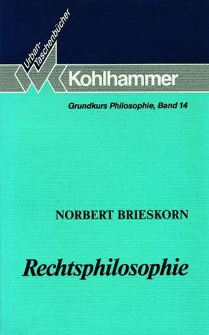 Rechtsphilosophie de Norbert Brieskorn