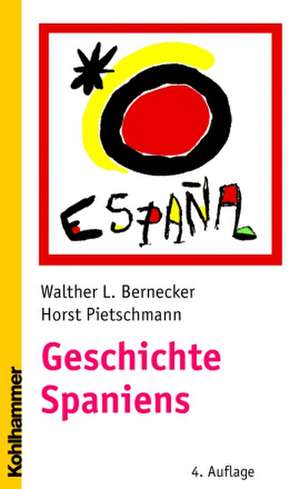 Geschichte Spaniens de Walther L. Bernecker