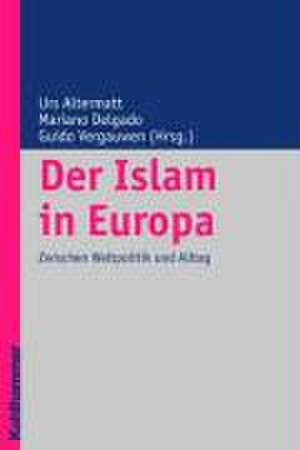 Der Islam in Europa de Urs Altermatt