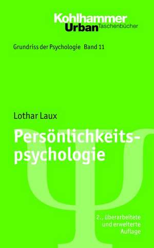 Personlichkeitspsychologie: Zwischen Kulturindustrie Und Technokratischer Bildungsreform de Lothar Laux