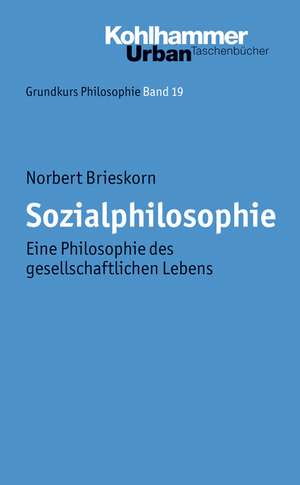 Sozialphilosophie de Norbert Brieskorn