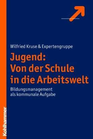 Jugend: Bildungsmanagement ALS Kommunale Aufgabe de Wilhelm Kruse