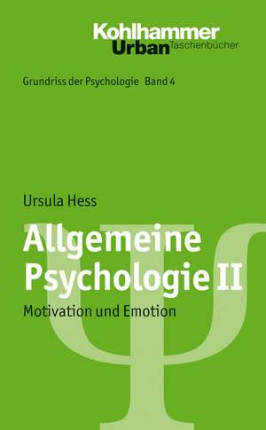 Allgemeine Psychologie II de Ursula Hess