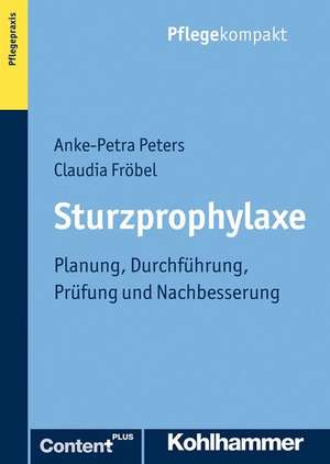 Sturzprophylaxe de Anke-Petra Peters