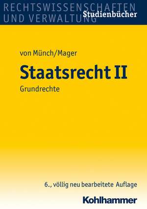 Staatsrecht II de Ingo von Münch